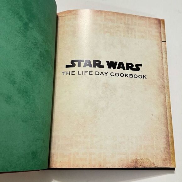 Star Wars The Life Day Cookbook Official Holiday Recipes From a Galaxy Far Away - Picture 6 of 8
